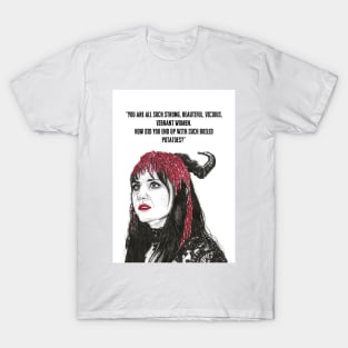 Nadja, What We Do In The Shadows. "You are all such strong, beautiful, vicious, vibrant women. T-Shirt